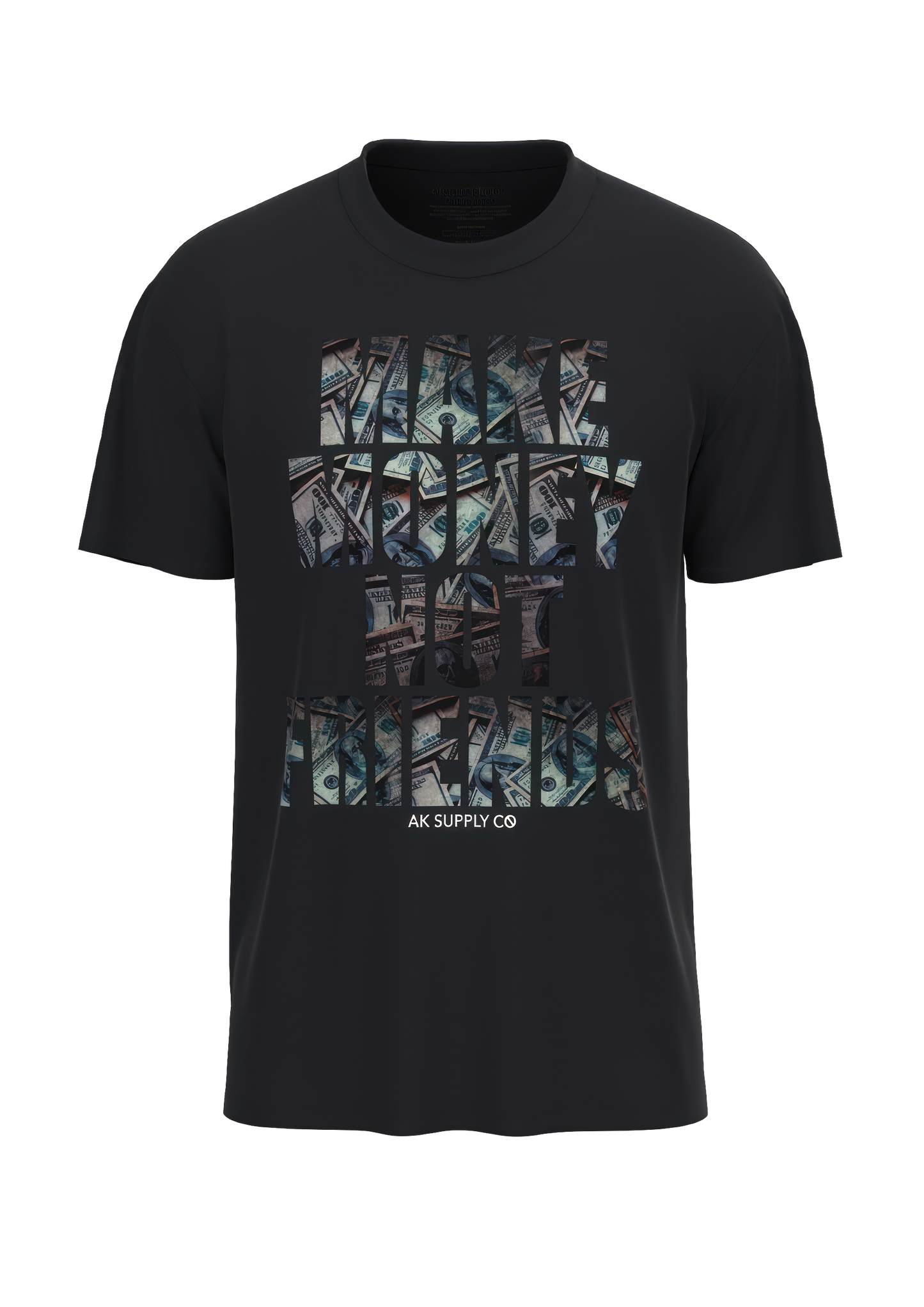 Make Money Not Friends T-Shirt - Black