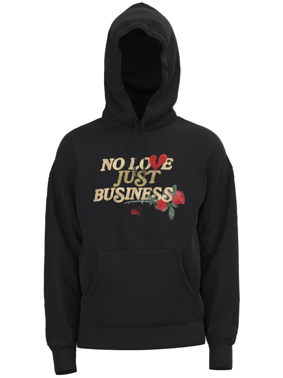 No Love Just Business Hoodie - Black