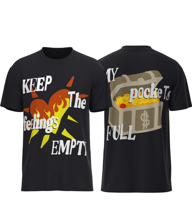 KEEP THE FEELINGS EMPTY T-SHIRT